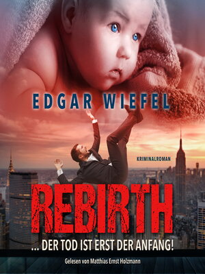 cover image of Rebirth... Der Tod Ist Erst Der Anfang.